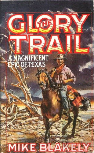 The Glory Trail