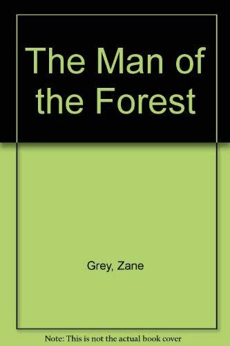 The Man of the Forest