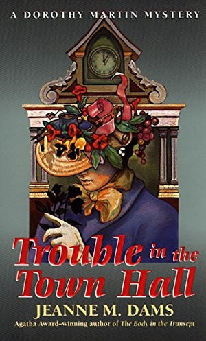 Trouble in the Town Hall
