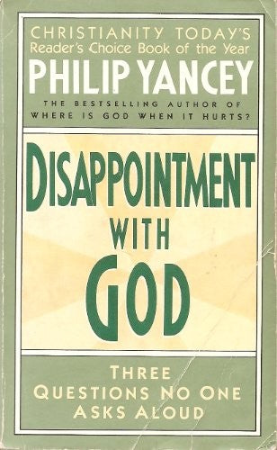 Disappointment with God