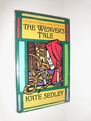 The Weaver's Tale