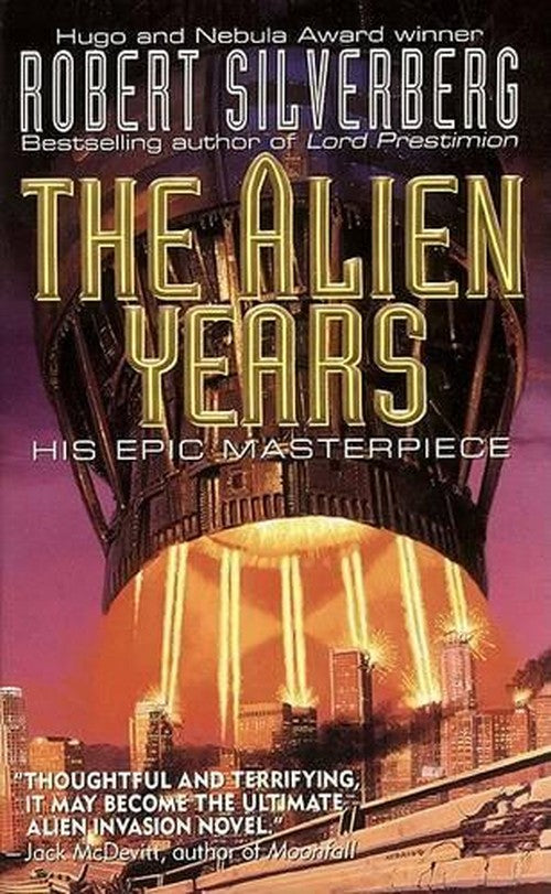 The Alien Years