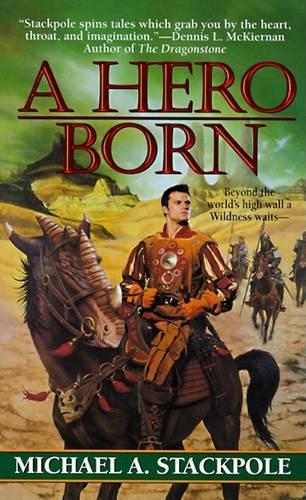 A Hero Born