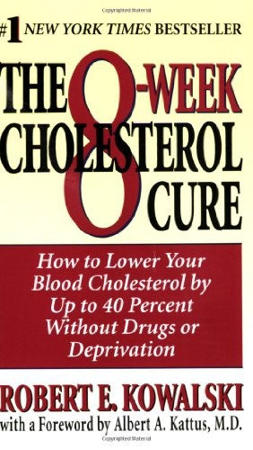 The 8-Week Cholesterol Cure