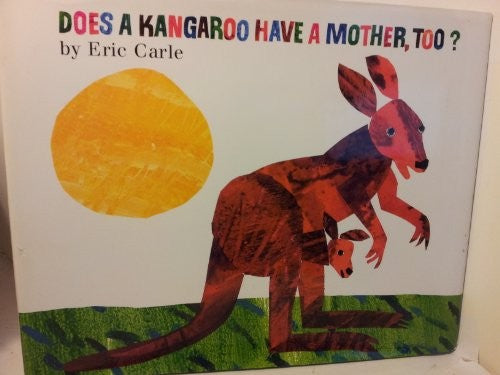 Does a Kangaroo Have a Mother, Too?