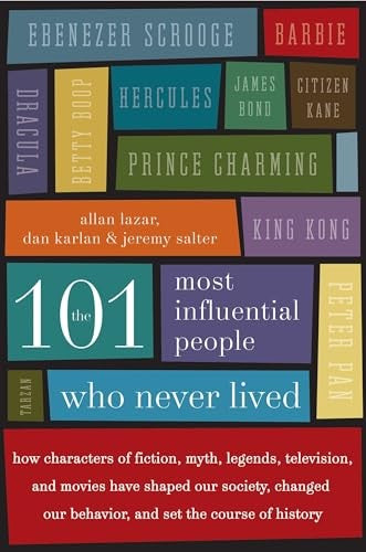 The 101 Most Influential People Who Never Lived