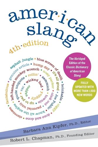 American Slang [Fourth Edition]