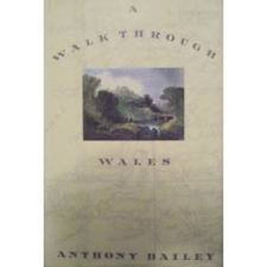 A Walk Through Wales 