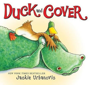 Duck and Cover