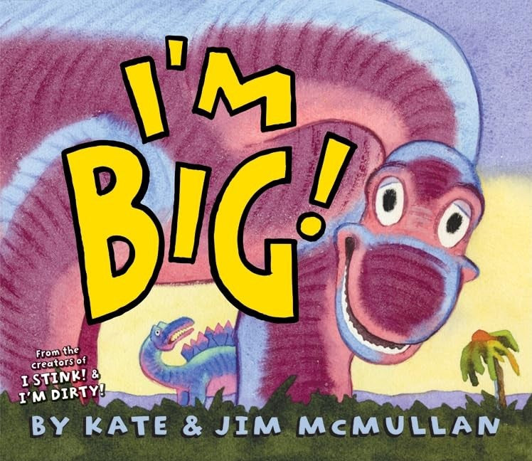 I'm Big!
