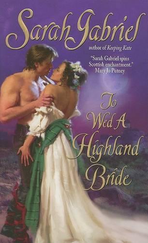 To Wed a Highland Bride