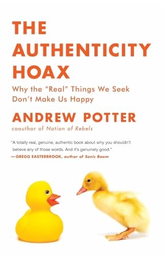 The Authenticity Hoax