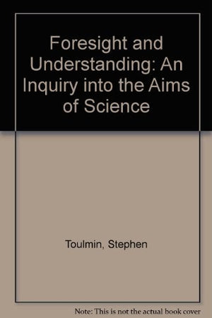 Foresight & Understanding