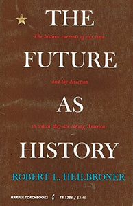 Future as History 