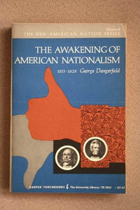Awakening of American Nationalism 