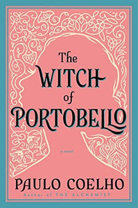 The Witch Of Portobello: A Novel 
