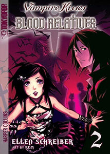 Vampire Kisses: Blood Relatives, Volume II 