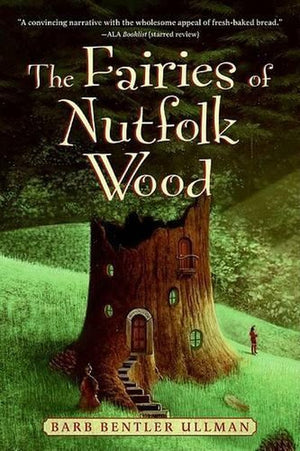 The Fairies of Nutfolk Wood