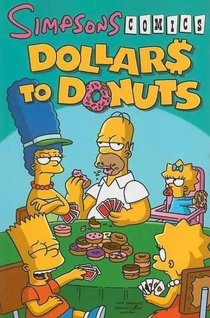 Simpsons Comics Dollars to Donuts