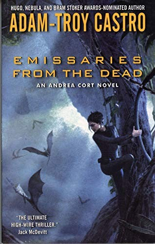 Emissaries from the Dead