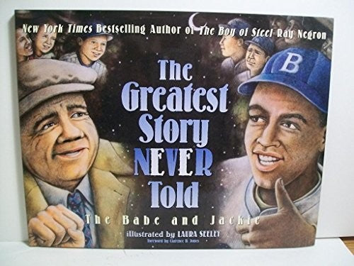 The Greatest Story Never Told