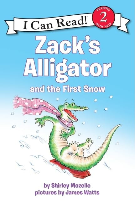 Zack's Alligator and the First Snow