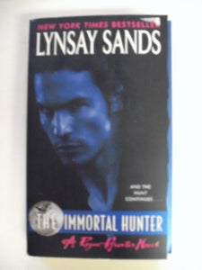 The Immortal Hunter: A Rogue Hunter Novel 