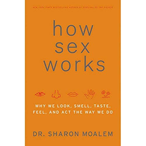 How Sex Works