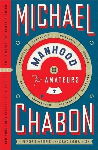 Manhood for Amateurs