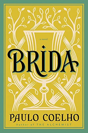 Brida: A Novel