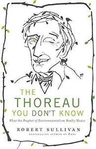 The Thoreau You Don't Know 