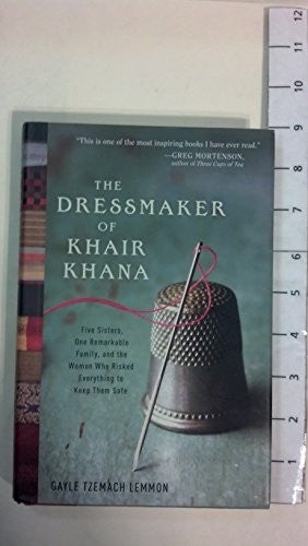 The Dressmaker of Khair Khana