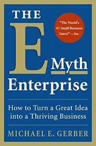 The E-Myth Enterprise 