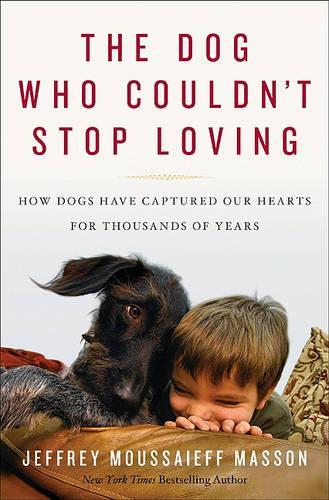 The Dog Who Couldn't Stop Loving