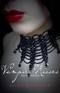 Vampire Kisses: The Beginning 