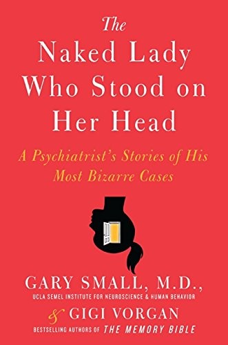 The Naked Lady Who Stood on Her Head
