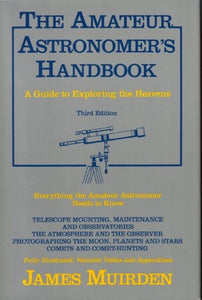 The Amateur Astronomer's Handbook 