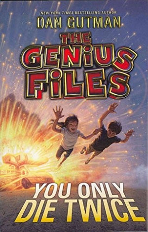 The Genius Files: You Only Die Twice