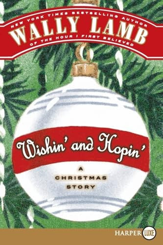 Wishin' and Hopin'