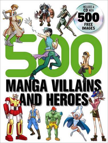 500 Manga Villains and Heroes