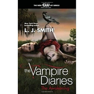 The Vampire Diaries: The Awakening: A Great Fall and Halloween Read for Teens
