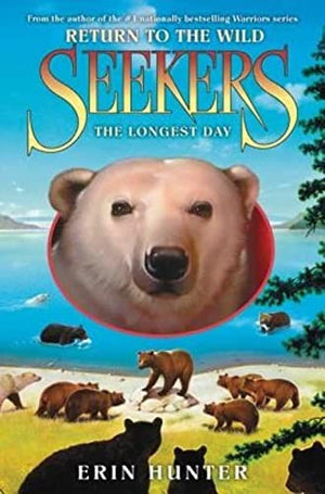 Seekers: Return to the Wild #6: The Longest Day