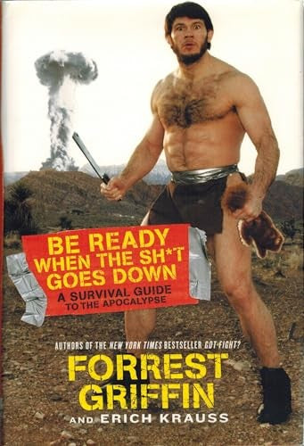 Be Ready When the Sh*t Goes Down