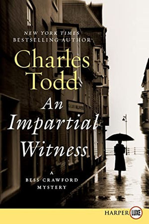 An Impartial Witness Large Print