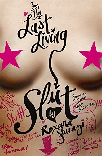 The Last Living Slut