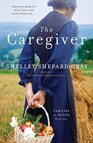 The Caregiver: The Families of Honor Bk 1