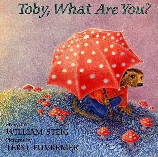 Toby What are You