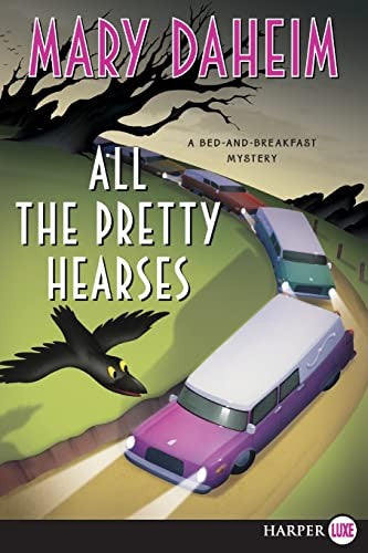 All the Pretty Hearses Large Print