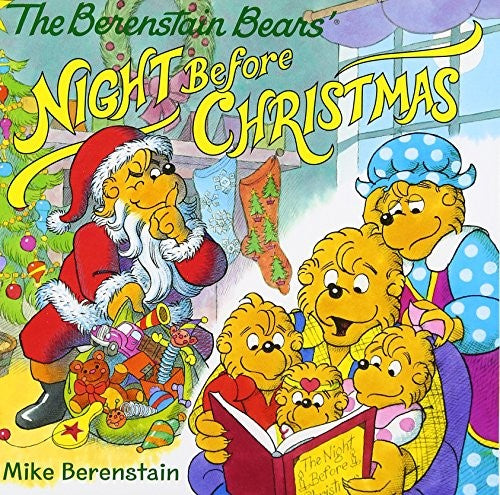 The Berenstain Bears' Night Before Christmas