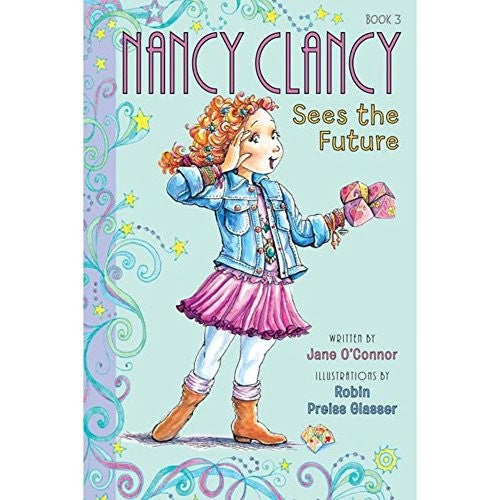Fancy Nancy: Nancy Clancy Sees the Future